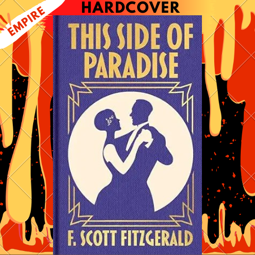 This Side of Paradise: Gilded Pocket Edition by F.Scott Fitzgerald