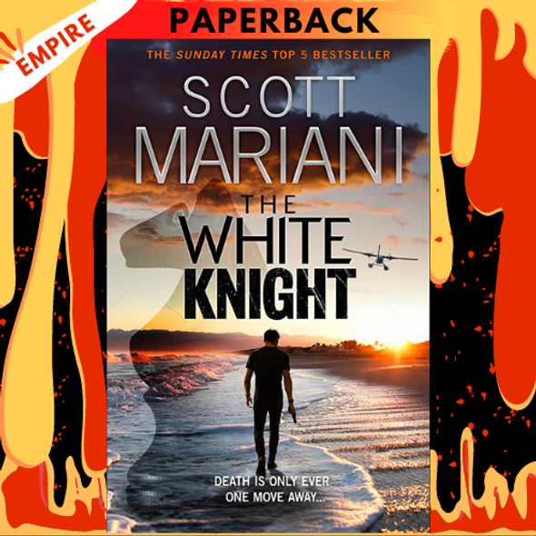 The White Knight (Ben Hope, Book 27) by Scott Mariani