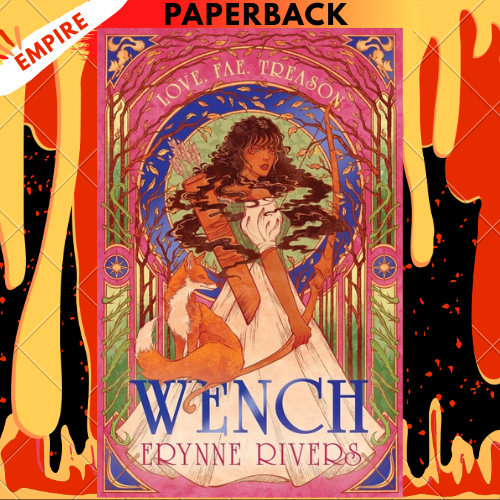 Wench by Erynne Rivers