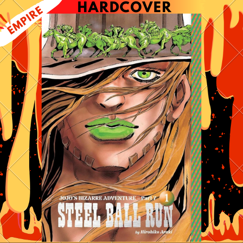 JoJo's Bizarre Adventure: Part 7--Steel Ball Run, Vol. 1 by Hirohiko Araki