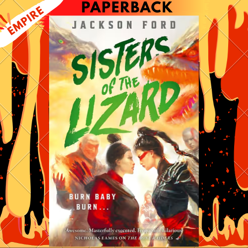 Sisters of the Lizard: A Rakada Novel by Jackson Ford