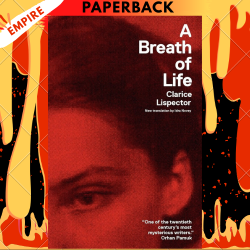 A Breath of Life (New Directions Books) by Clarice Lispector