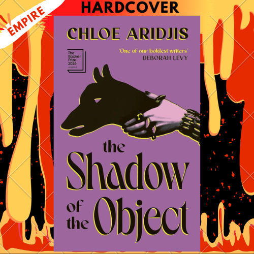 The Shadow of the Object by Chloe Aridjis
