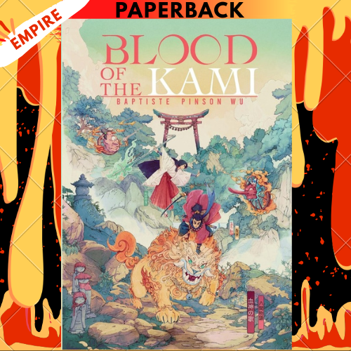 Blood of the Kami by Baptiste Pinson Wu