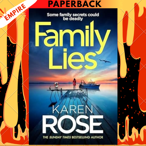 Family Lies by Karen Rose