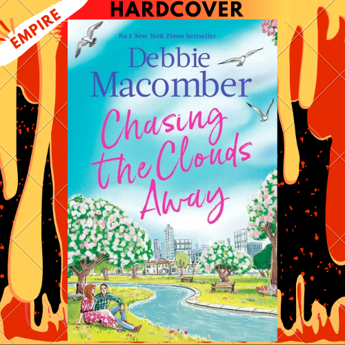 Chasing the Clouds Away by Debbie Macomber