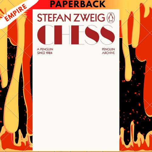 Chess - Penguin Archive by Stefan Zweig