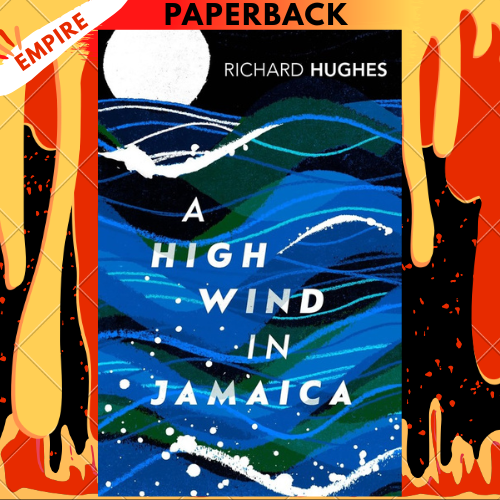A High Wind in Jamaica by Richard Hughes