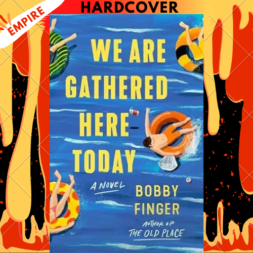 We Are Gathered Here Today by Bobby Finger