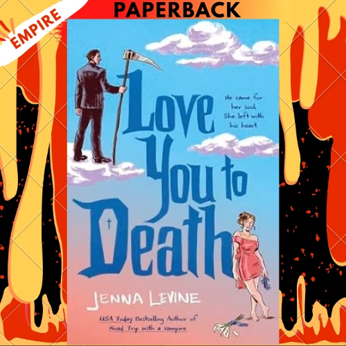Love You to Death by Jenna Levine