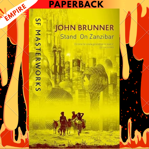 Stand On Zanzibar by John Brunner