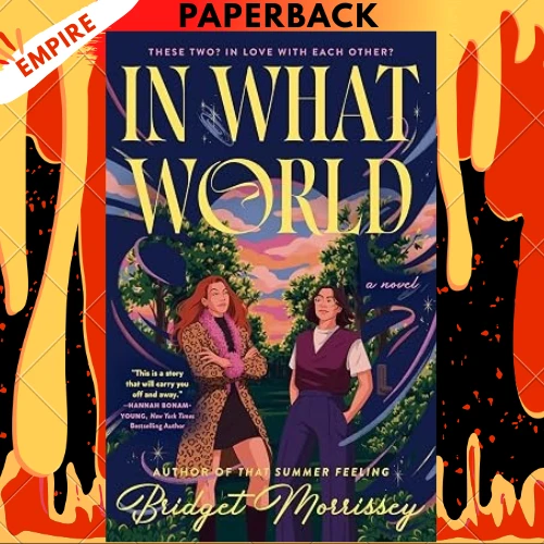 In What World by Bridget Morrissey