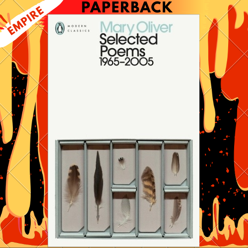 Selected Poems: 1965-2005 - Penguin Classics by Mary Oliver