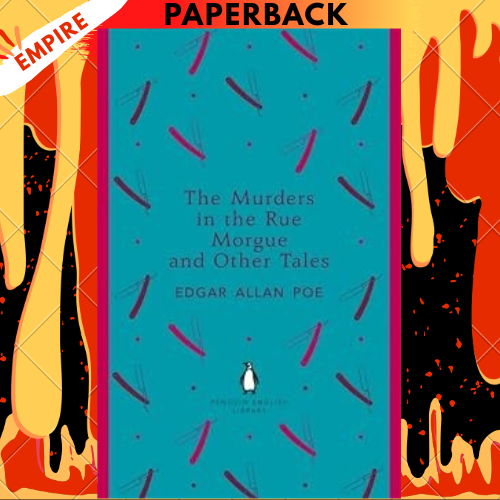 The Murders in the Rue Morgue and Other Tales by Edgar Allan Poe