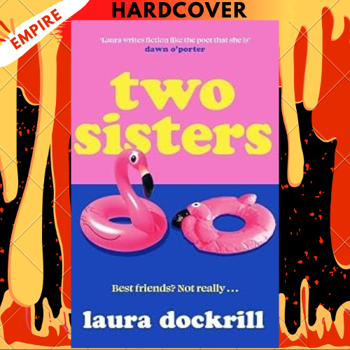 Two Sisters by Laura Dockrill