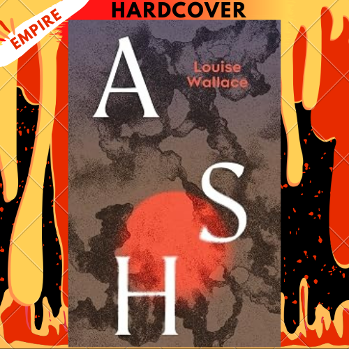 Ash by Louise Wallace