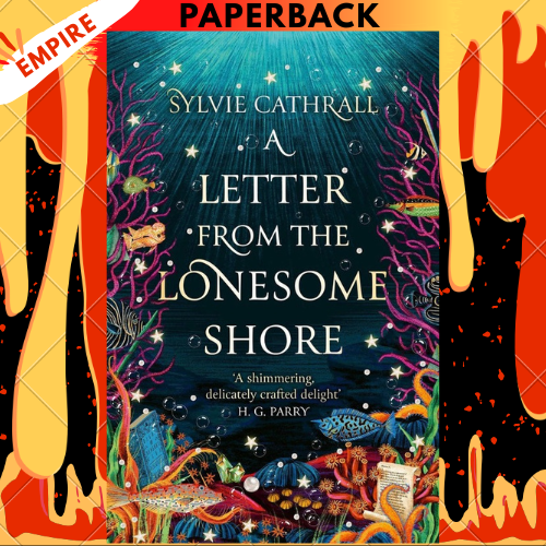 A Letter from the Lonesome Shore by Sylvie Cathrall
