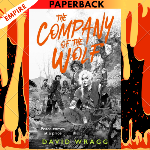 The Company of the Wolf: Tales of the Plains Book 2 by David Wragg