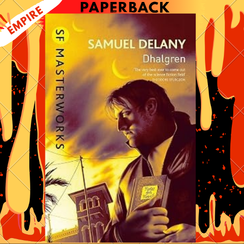 Dhalgren by Samuel R. Delany