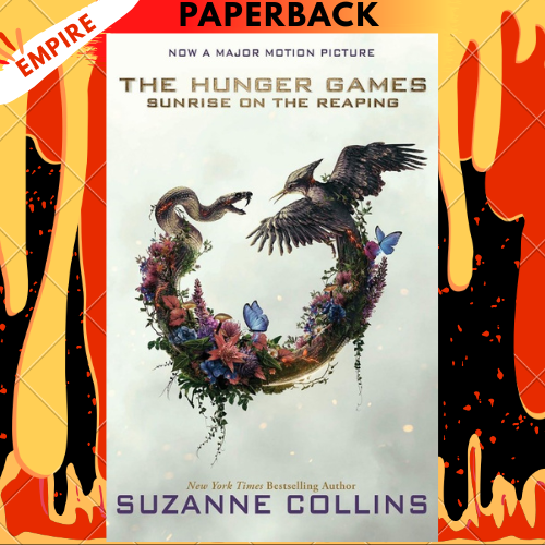 Sunrise on the Reaping Movie Tie-in by Suzanne Collins