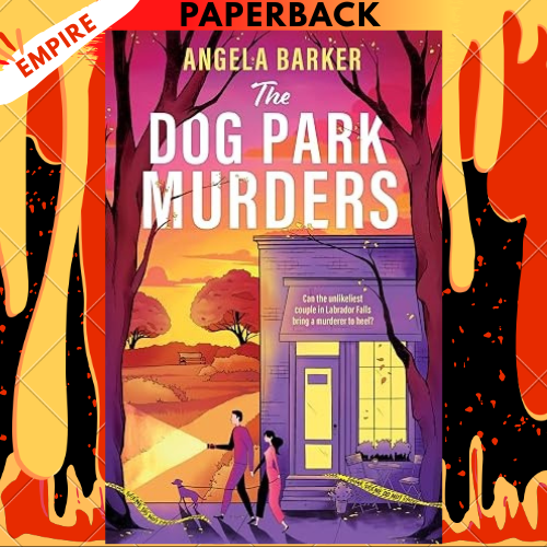 The Dog Park Murders by Angela Barker