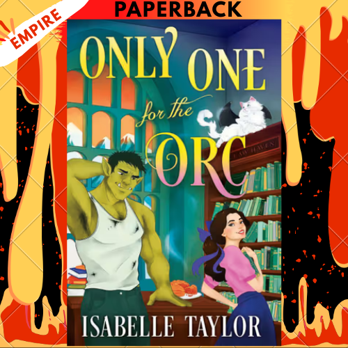 Only One for the Orc by Isabelle Taylor