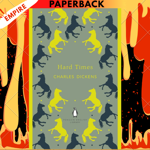 Hard Times - The Penguin English Library by Charles Dickens