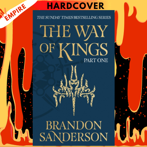 The Way of Kings Part One: The Stormlight Archive Book One by Brandon Sanderson