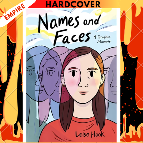 Names and Faces: A Graphic Memoir by Leise Hook