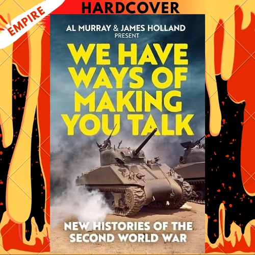 We Have Ways of Making You Talk by Goalhanger Productions