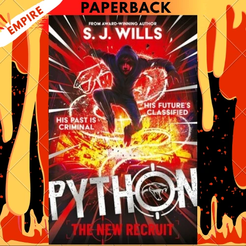 Python: The New Recruit by S.J. Wills