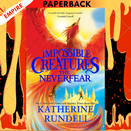 The Neverfear by Katherine Rundell