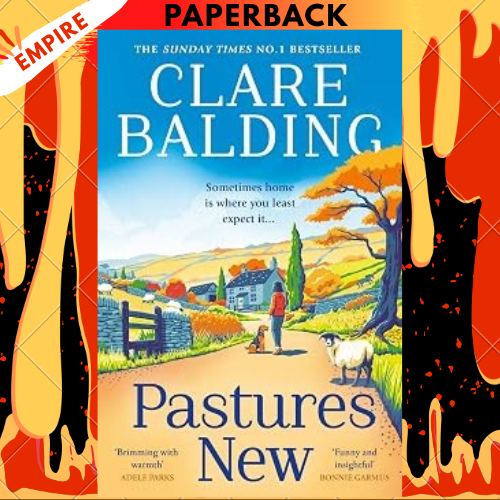 Pastures New by Clare Balding