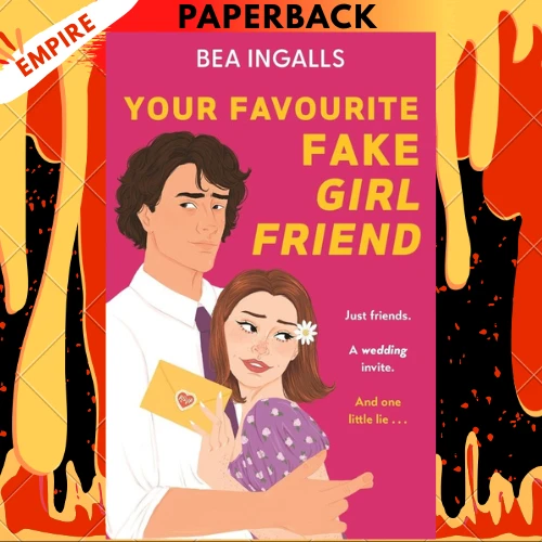 Your Favourite Fake Girlfriend by Bea Ingalls
