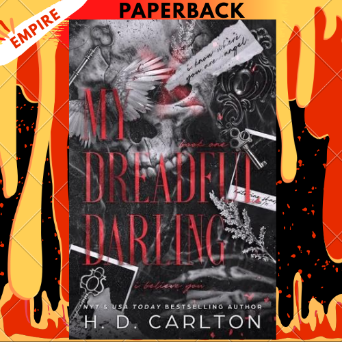 My Dreadful Darling: The Hollow Graves Duet Book 1 by H.D. Carlton