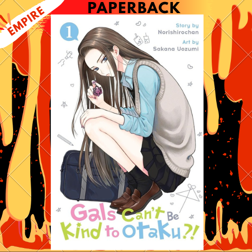 Gals Can’t Be Kind to Otaku!?, Vol. 1 by Norishirochan