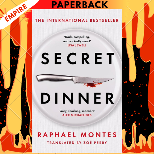 Secret Dinner by Raphael Montes