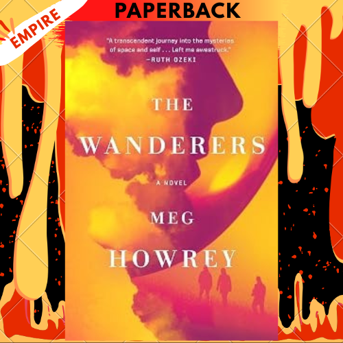 The Wanderers by Meg Howrey