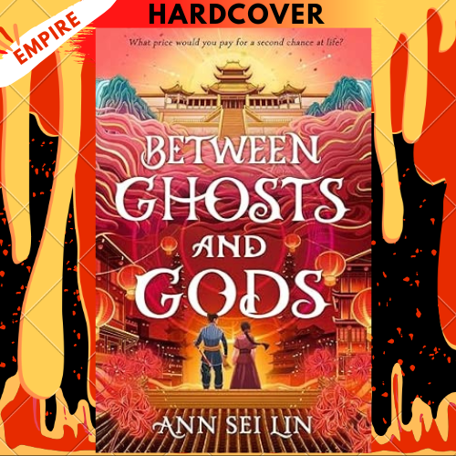 Between Ghosts and Gods by Ann Sei Lin