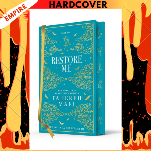 Restore Me (Shatter Me Collectors Editions) by Tahereh Mafi
