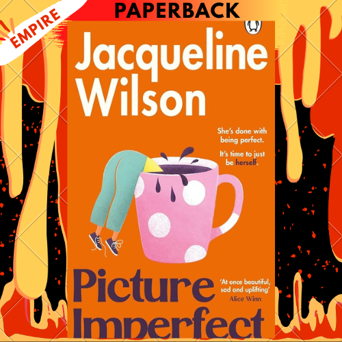 Picture Imperfect by Jacqueline Wilson