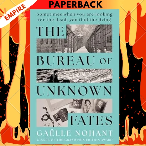 The Bureau of Unknown Fates by Gaelle Nohant