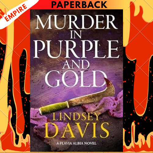 Murder in Purple and Gold by Lindsey Davis