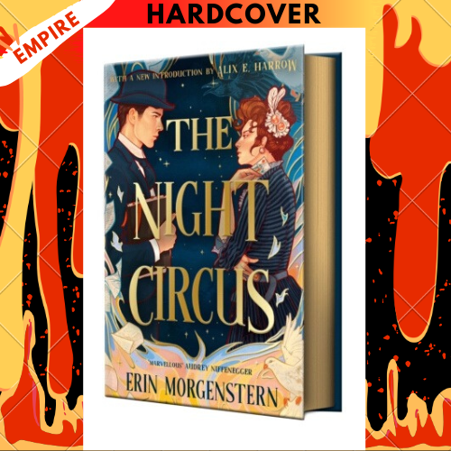 The Night Circus (The Anniversary Edition) by Erin Morgenstern