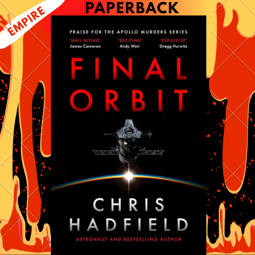 Final Orbit by Chris Hadfield