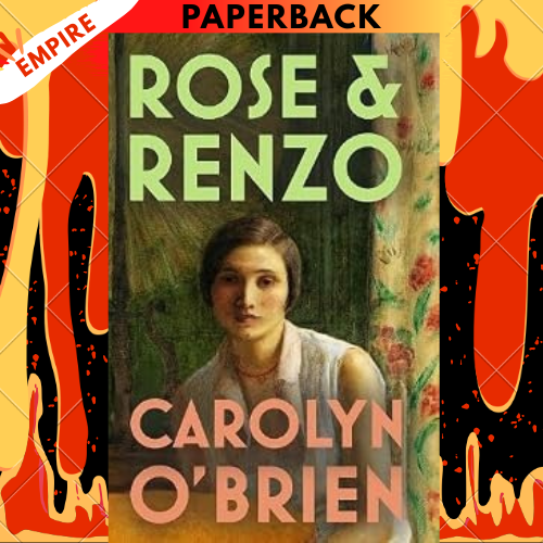 Rose & Renzo by Carolyn O'Brien