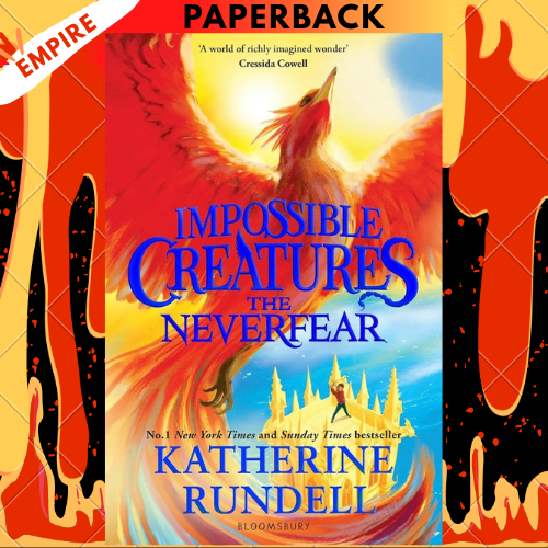 The Neverfear by Katherine Rundell