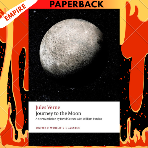 Journey to the Moon (Oxford World's Classics) by Jules Verne