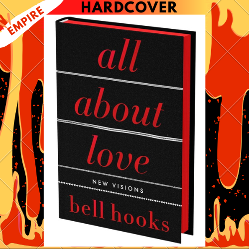All About Love: The Deluxe Collector's Edition: New Visions by bell hooksAll About Love: The Deluxe Collector's Edition: New Visions by bell hooks