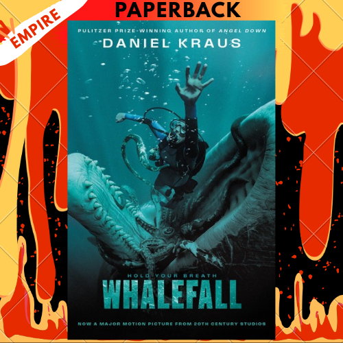 Whalefall: Soon To Be A Major Film From 20th Century Studios by Daniel Kraus